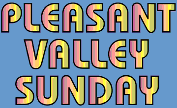pleasant valley sunday