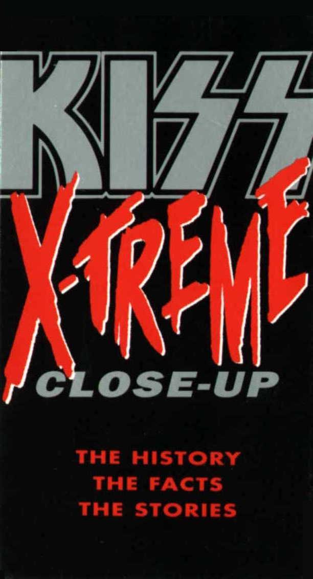 KISS X-Treme Close-Up Video Cover