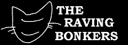 The Raving Bonkers