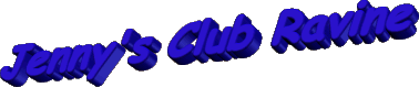 Jenny's Club Ravine