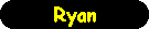 Ryan