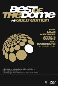 BEST OF THE DOME - 6:
Alexander - Behind The Sun (Radio Edit)/LIVE/(Dieter Bohlen !!!)
Yvonne Catterfeld - Du hast mein Herz gebrochen /LIVE/(Dieter Bohlen !!!) 
Elli - This Is My Life /Video/(Dieter Bohlen !!!)