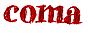 coma