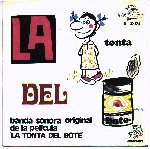 Disco La Tonta del Bote