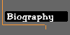 Biography