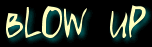blow up