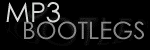 MP3 Bootlegs