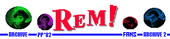 R.E.M.