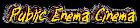 Public Enema Cinema