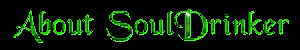 About SoulDrinker