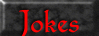 [Jokes]
