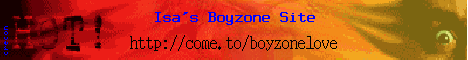 [Isa's Boyzone Site}