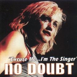 excuse me....i'm the singer