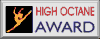 High Octane Award