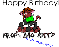 A Birthday Present from Magnus (and Duo Kitty). Thank you!.