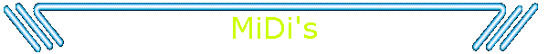 MiDi's