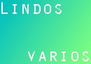 lindos varios