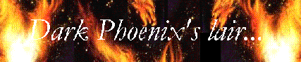 Dark Phoenix's LaiR