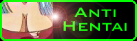 anti-hentai.gif (8201 bytes)