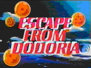 ESCAPE FROM DODORIA