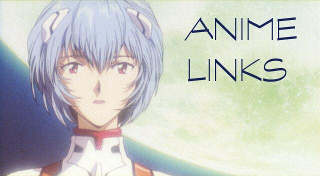 ANIME LINKS