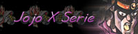 Jojo X Serie - the most bizarre WWW site...