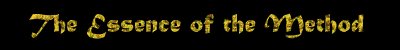 The Essence of the Method