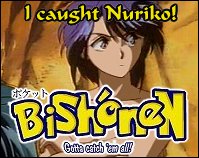 I caught Nuriko!