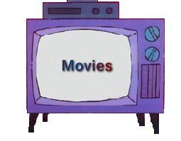 Movies