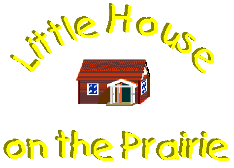 Little House on the Prairie