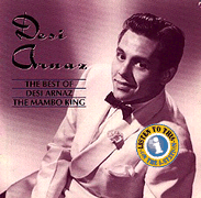 The Best of Desi Arnaz: The Mambo King