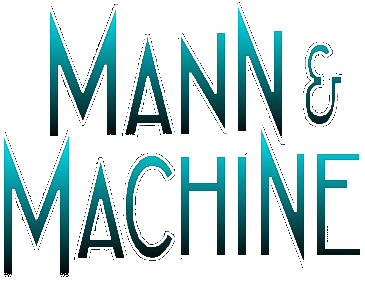 Mann & Machine