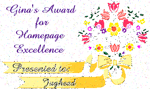 Gina's Award for Homepage Excellence!