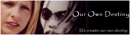 Our Own Destiny