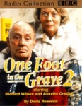 One Foot in the Grave Audio Books