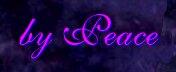 [by Peace]