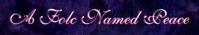 [A FoLC Named Peace]