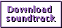 Download original soundtrack (compressed Wave)
