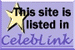 This site is listed in CelebLink.