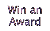 Win an Award