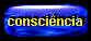 consci�ncia