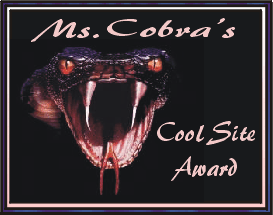[Ms Cobra's Award]