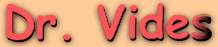 Dr. Vides