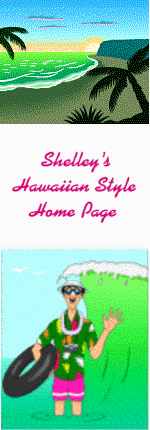 Shelley's Hawaiian Style Home Page Islander Gif
