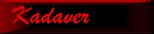 El Kadaver