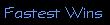 Fastest Win
