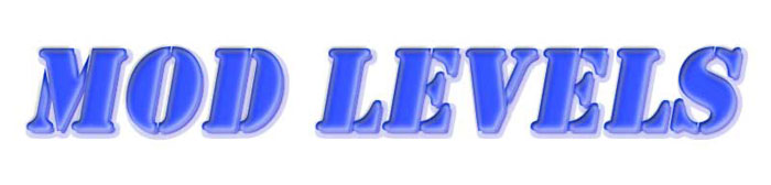 Mod Levels