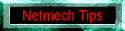 netmech tips and hints