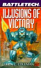 Illusions of Victory (click here)