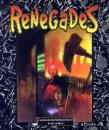 Renegades